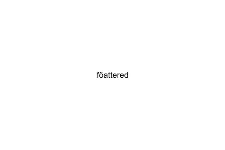 fattered