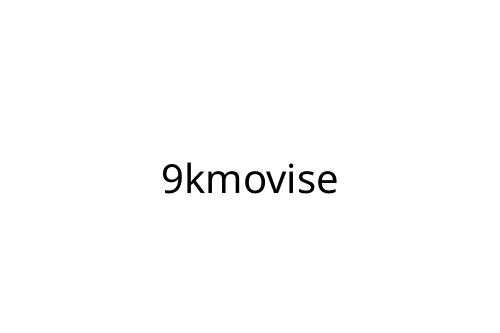 9kmovise