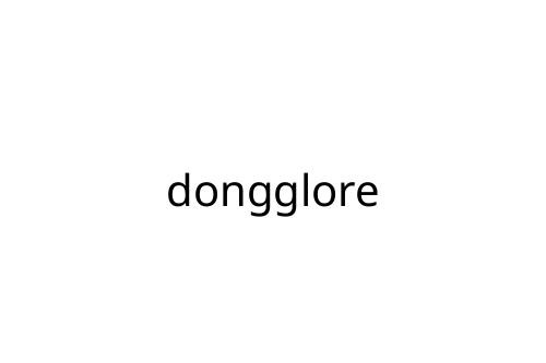 dongglore